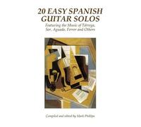 Dionisio Aguado Jose Ferrer Francisco Tárr 20 Easy Spanish Guitar So (Tascabile)