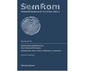 Dionisio Periegeta. Descrizione dell'ecumene. Introduzione, - [Quasar]