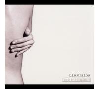 Dionisios - Creer En El Crepusculo