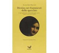 Dioniso nei frammenti dello specchio