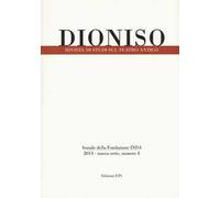 Dioniso. Rivista di studi sul teatro antico. Vol. 4