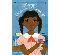 Dionna L. Mann Mama's Chicken and Dumplings (Tascabile)