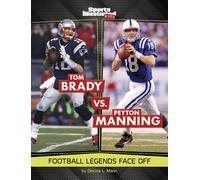 Dionna L Mann Tom Brady vs. Peyton Manning (Copertina rigida)
