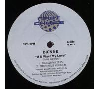 Dionne - If U Want My Love - First Choice - FC 9912