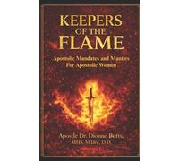 Dionne S Cosby-Butts Keepers of the Flame (Tascabile)