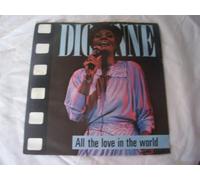 Dionne Warwick - DIONNE WARWICK All The Love in the World UK 7" 45