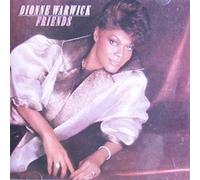 Dionne Warwick - Friends