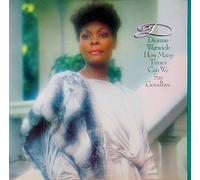 DIONNE WARWICK - how many times can we say goodbye