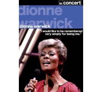 Dionne Warwick In Concert [2007] [Edizione: Regno Unito]