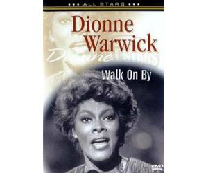 Dionne Warwick - Walk on by