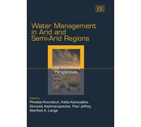 Dionysis Assimacop Water Management in Arid and Semi-Arid Re (Copertina rigida)