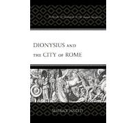 Dionysius and the City of Rome (Copertina rigida)