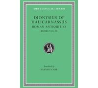 Dionysius of Halicarnassus Roman Antiquities, Volume VI (Copertina rigida)