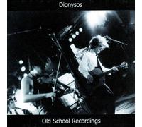 Dionysos - Old School Recordings