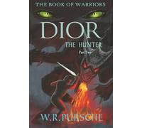 Dior: the Hunter: Part 2, The Chase