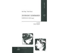 Diorami Lombardi. Carteggio (1896-1944)