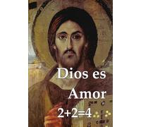 Dios es Amor: 2+2=4