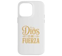 Dios Es Mi Fuerza Camiseta Cristiana Jesús Latino Hispano Custodia per iPhone 14 Pro Max