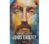 ¿Dios existe?: El grito del hombre que pide salvación