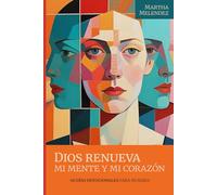 Dios Renueva Mi Mente Y Mi Corazon