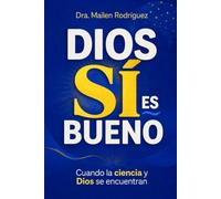 Dios si es bueno