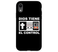 Dios Siempre Tiene el Control Mateo 6:33 Custodia per iPhone XR