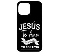Dios te ama con amor eterno, ya no endurezcas más tu corazón Custodia per iPhone 13 Pro Max