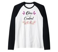 Dios Tiene El Control Maglia con Maniche Raglan