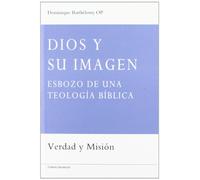 Dios y su imagen : esbozo de una teología bíblica: 2
