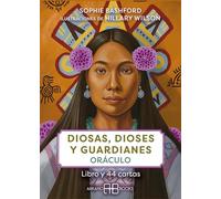 Diosas, dioses y guardianes Oráculo: Libro y 44 cartas