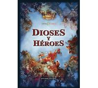 Dioses y Héroes - Artes & Cómics