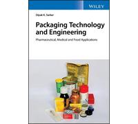 Dipak Kumar Sarkar Packaging Technology and Engineering (Copertina rigida)
