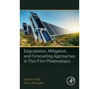 Dipankar Deb Ks Degradation, Mitigation, and Forecasting Approaches (Tascabile)