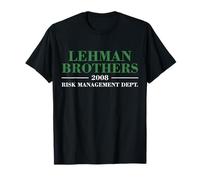 Dipartimento di gestione del rischio di Lehman Brothers 2008 Maglietta