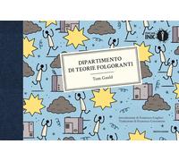 Dipartimento di teorie folgoranti - Gauld Tom