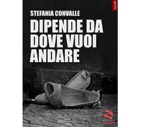 Dipende da dove vuoi andare