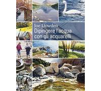 Dipingere l'acqua con gli acquarelli