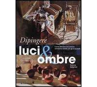 Dipingere luci & ombre