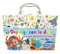 Libri Dipingi Con Le Dita. La Mia Valigetta Creativa. Ediz. Illustrata. Con 6 Sc