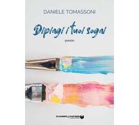 Dipingi i tuoi sogni