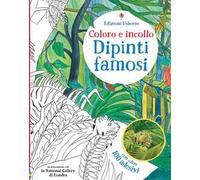 Dipinti famosi. Ediz. illustrata