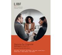 Diploma for Financial Advisers (DipFA): Advanced Financial Advice Book 2