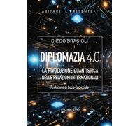 Diplomazia 4.0. La rivoluzione quantistica nelle relazioni intern