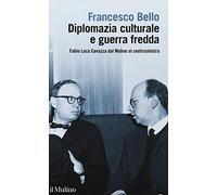 Diplomazia culturale e guerra fredda. Fabio Luca Cavazza dal Mulino al centrosinistra