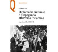 Diplomazia culturale e propaganda attraverso l'Atlantico. Argentina e Italia (19