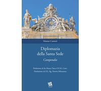 Diplomazia della Santa Sede. Compendio