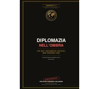 DIPLOMAZIA DELL'OMBRA