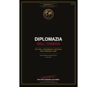 DIPLOMAZIA DELL'OMBRA