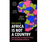 Dipo Faloyin Africa Is Not A Country (Tascabile)