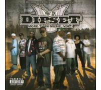 Dipset - Vol. 1-More Than Music